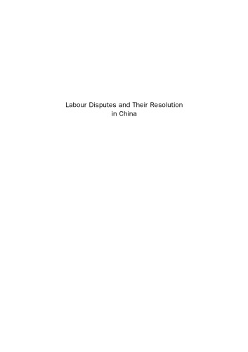 Labour Disputes and their Resolution in China