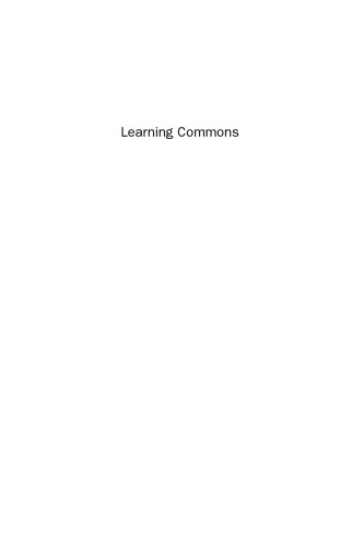 Learning Commons. Evolution and Collaborative Essentials
