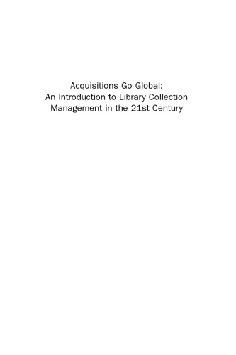 Acquisitions Go Global. An Introduction to Library Collection Management in the 21st Century