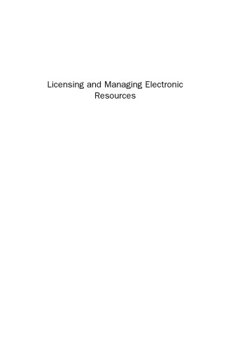 Licensing and Managing Electronic Resources