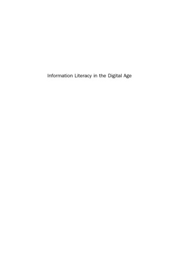 Information Literacy in the Digital Age. An Evidence-Based Approach