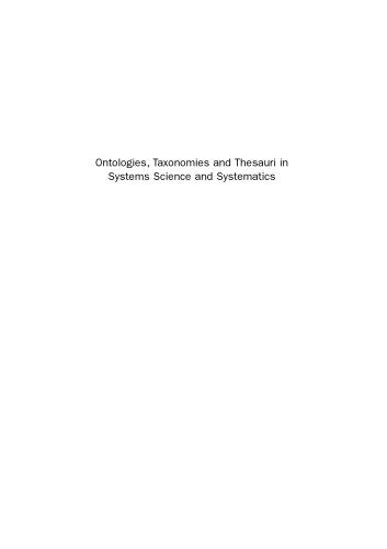 Ontologies, Taxonomies and Thesauri in Systems Science and Systematics