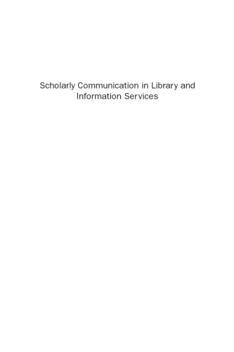 Scholarly Communication in Library and Information Services. The Impacts of Open Access Journals and E-Journals on a Changing Scenario