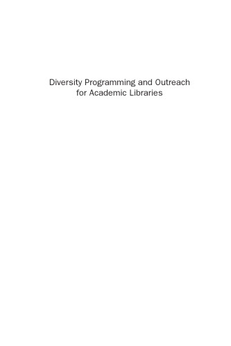 Diversity Programming and Outreach for Academic Libraries