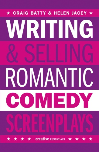 Writing and Selling Romantic Comedy Screenplays