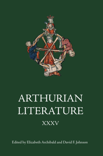 Arthurian Literature XXXV (Arthurian Literature, 35)