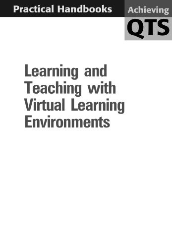 Learning and Teaching with Virtual Learning Environments