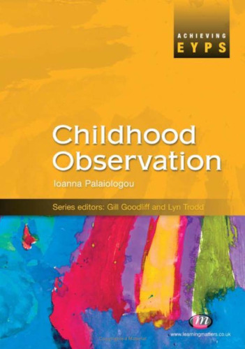 Childhood Observation (Achieving Eyps)