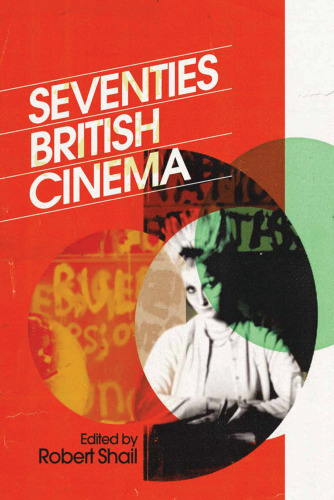 Seventies British Cinema