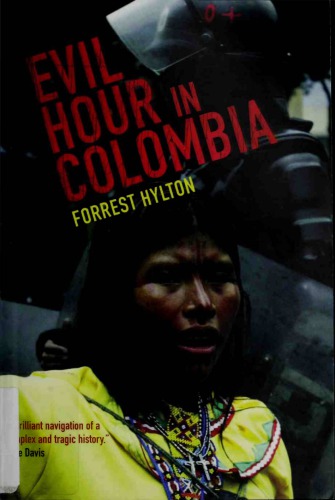 Evil Hour in Colombia