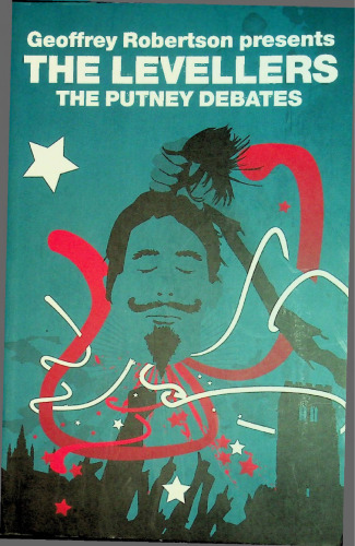 The Putney Debates: The Levellers