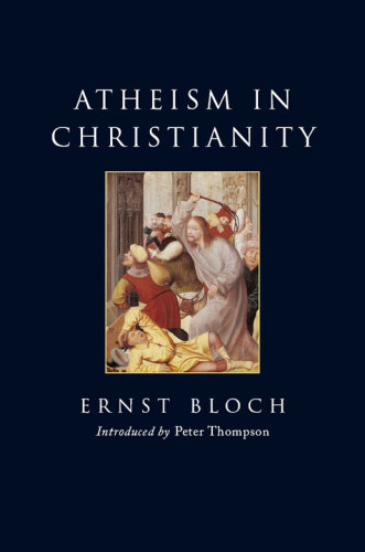 Atheism in Christianity: The Religion of the Exodus and the Kingdom