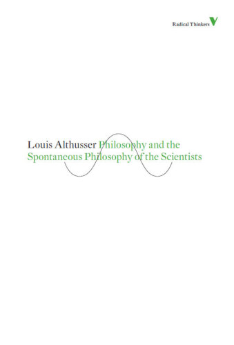 Philosophy and the Spontaneous Philosophy of the Scientists