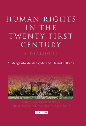 Human Rights in the Twenty-First Century: A Dialogue