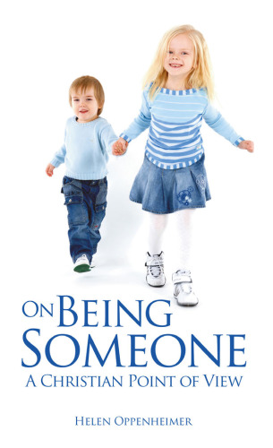 On Being Someone : A Christian Point of View