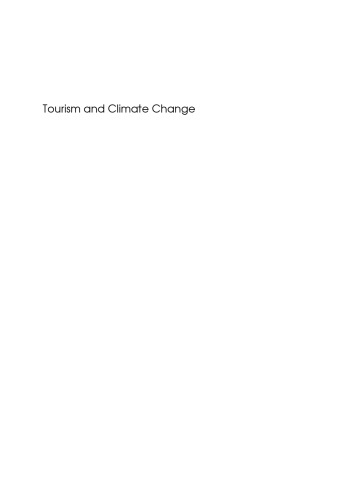 Tourism and Climate Change: Risks and Opportunities