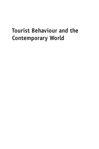 Tourist Behaviour and the Contemporary World