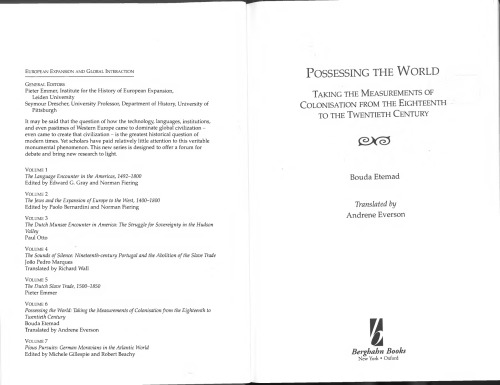 Possessing the world: taking the measurements of colonisation from the eighteenth to the twentieth century /