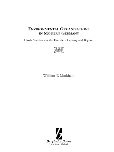 Environmental Organizations in Modern Germany