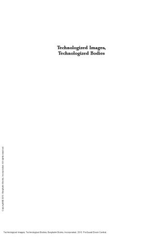 Technologized Images, Technologized Bodies
