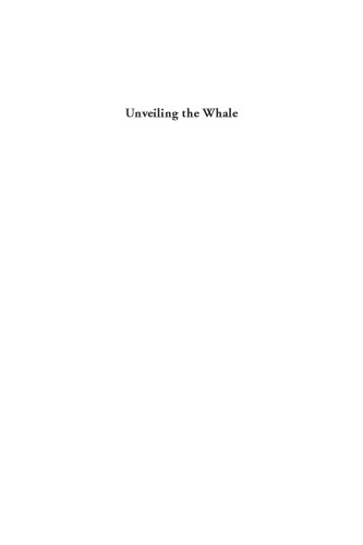 Unveiling the Whale: Discourses on Whales and Whaling