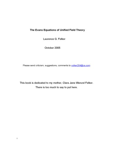 The Evans equations of Unified Field Theory