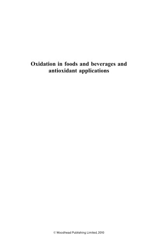 Oxidation in Foods and Beverages and Antioxidant Applications. Management in Different Industry Sectors