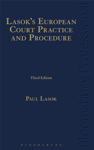 Lasok’s European Court Practice and Procedure