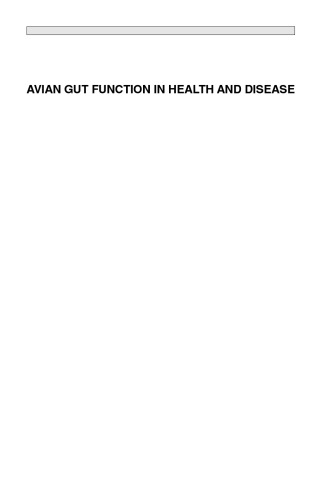 Avian Gut Function in Health and Disease: