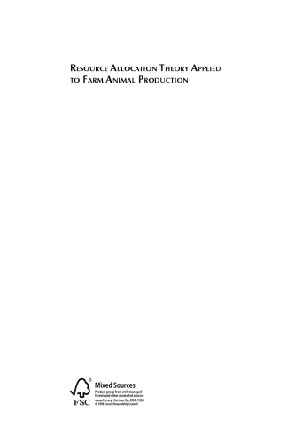 Resource allocation theory applied to farm animal production