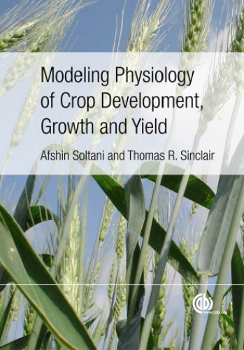 Modeling physiology of crop development, growth and yield