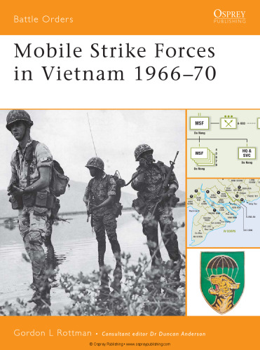 Mobile Strike Forces in Vietnam 1966–70