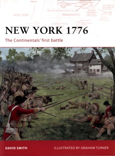 New York 1776 The Continentals First Battle