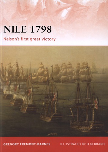 Nile 1798 : Nelson’s First Great Victory