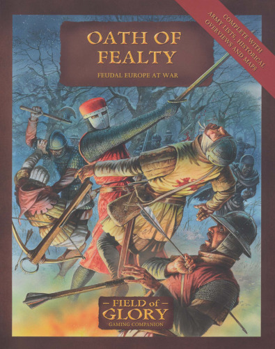 Oath of Fealty: Feudal Europe at War