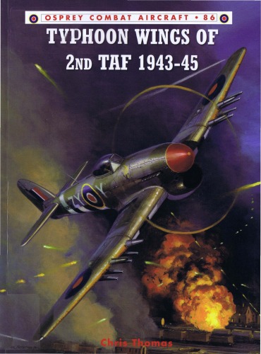 Typhoon Wings of 2nd TAF 1943-45