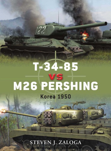 T-34-85 vs M26 Pershing : Korea, 1950