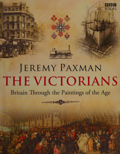 The Victorians: Britain through the paintings of the age
