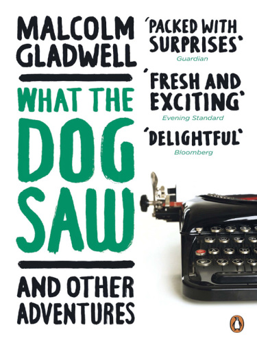 What the dog saw and other adventures