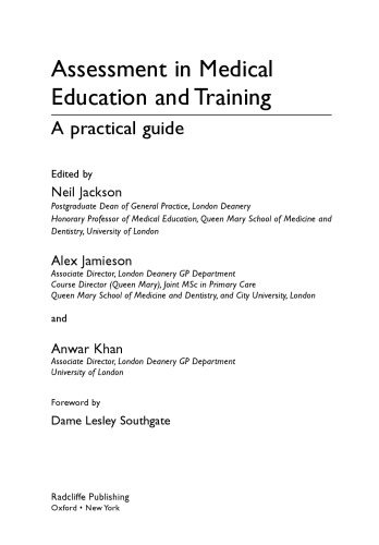 Assessment in medical education and training: a practical guide