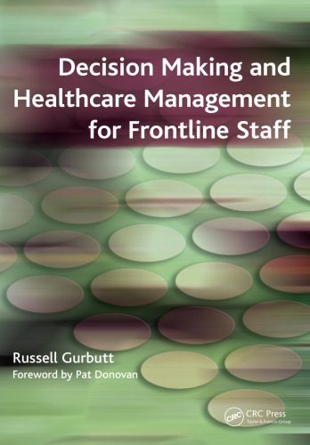 Decision Making and Healthcare Management for Frontline Staff: v. 2, Diagnosis