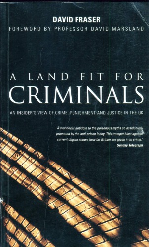 A Land Fit For Criminals
