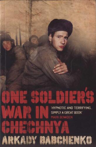 One Soldiers War in Chechnya