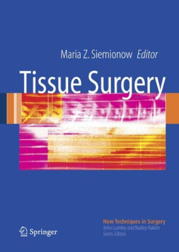 Tissue surgery