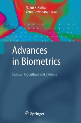 Advances in Biometrics: Sensors, Algorithms and Systems