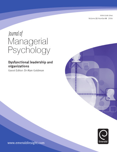 Dysfunctional leadership and organizations