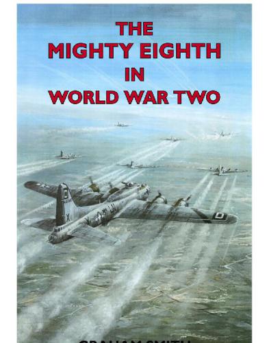The Mighty Eighth in WWII