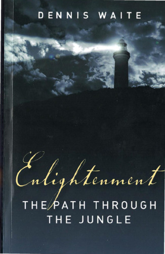 Enlightenment. The Path through the Jungle