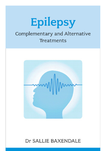 Epilepsy : complementary and alternative treatments