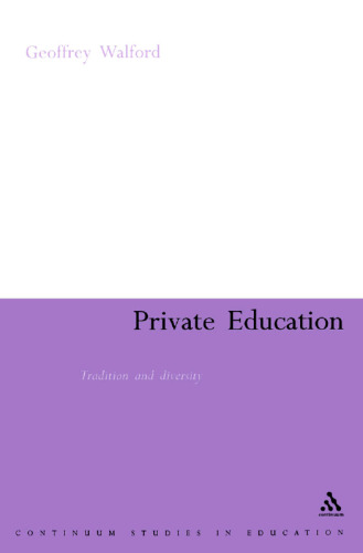Private Education : Tradition and Diversity